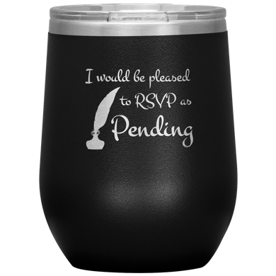 RSVP as Pending - Wine Tumbler 12 oz Black