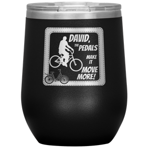 Pedals Make it Move More - Wine Tumbler 12 oz Black